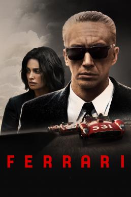 ดูหนังออนไลน์ฟรี Ferrari (2023) บรรยายไทยแปล