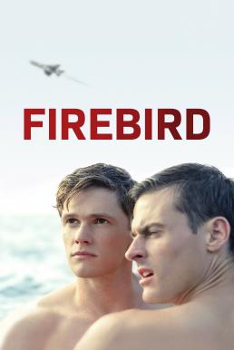 ดูหนังออนไลน์ฟรี Firebird (2021) บรรยายไทยแปล