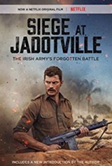 ดูหนังออนไลน์ฟรี The Siege of Jadotville จาด็อทวิลล์ สมรภูมิแผ่นดินเดือด