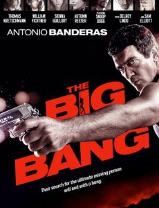 ดูหนังออนไลน์ฟรี The Big Bang (2010) สืบร้อนซ่อนปมมรณะ