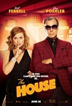 ดูหนังออนไลน์ฟรี The House (2017) เปลี่ยนบ้านให้เป็นบ่อน