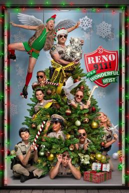 ดูหนังออนไลน์ Reno 911!: It’s a Wonderful Heist (2022) บรรยายไทย