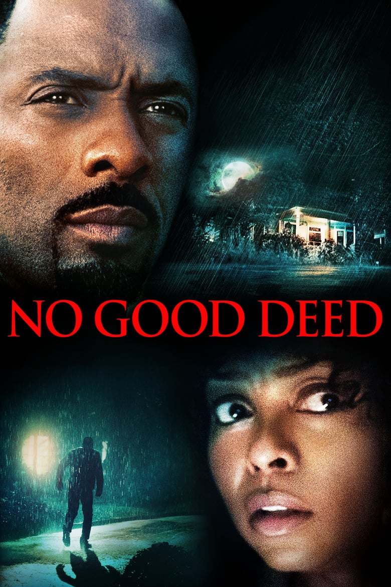 ดูหนังออนไลน์ No Good Deed (2014) หักเหลี่ยมโฉด