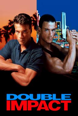ดูหนังออนไลน์ Double Impact แฝดดีเดือด (1991)