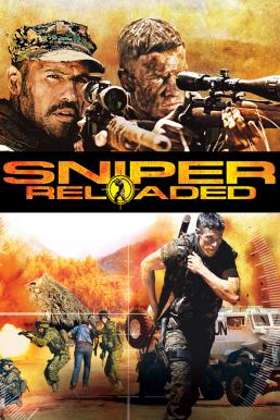 ดูหนังออนไลน์ฟรี Sniper Reloaded (2011) สไนเปอร์ 4 โคตรนักฆ่าซุ่มสังหาร