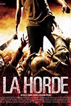 ดูหนังออนไลน์ฟรี The Horde (La horde) ฝ่านรก โขยงซอมบี้