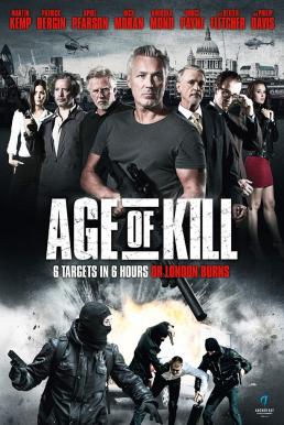 ดูหนังออนไลน์ฟรี Age of Kill (2015) จารชนล่าทรชน