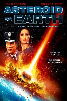 ดูหนังออนไลน์ฟรี Asteroid vs Earth (2014) อุกกาบาตยักษ์ดับโลก