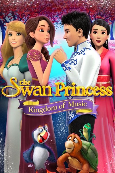 ดูหนังออนไลน์ฟรี The Swan Princess Kingdom of Music (2019) เจ้าหญิงหงส์ขาว ตอน อาณาจักรแห่งเสียง