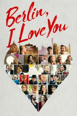 ดูหนังออนไลน์ฟรี Berlin I Love You (2019) เบอร์ลิน ไอเลิฟยู
