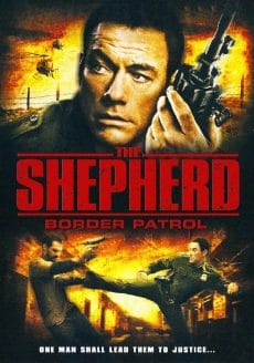 ดูหนังออนไลน์ The Shepherd Border Patrol (2008) เดอะเชพเพิร์ด ตำรวจโคตรระห่ำ