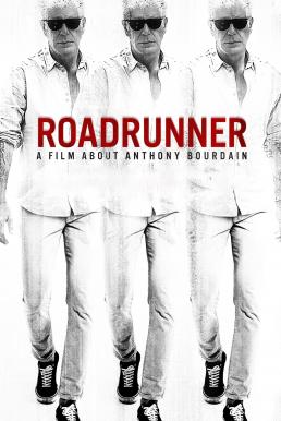 ดูหนังออนไลน์ Roadrunner: A Film About Anthony Bourdain