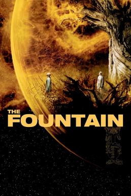 ดูหนังออนไลน์ฟรี The Fountain (2006) บรรยายไทย