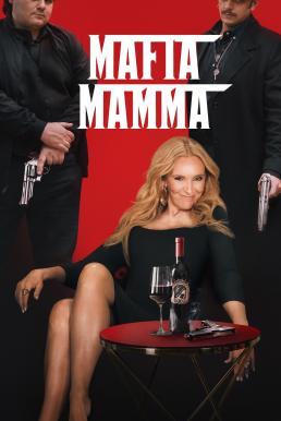 ดูหนังออนไลน์ฟรี Mafia Mamma (2023) บรรยายไทย