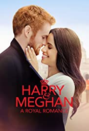 ดูหนังออนไลน์ฟรี Harry and Meghan A Royal Romance (2018) โรแมนติกของราชวงศ์แฮร์รี่ และ เมแกน