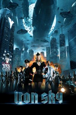 ดูหนังออนไลน์ฟรี Iron Sky 2018 (2012) ทัพเหล็กนาซีถล่มโลก