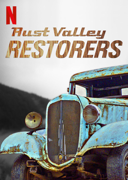 ดูหนังออนไลน์ Rust Valley Restorers (2019) รัสต์ วัลเลย์: สนิม เศษเหล็ก คลาสสิก  Season 1