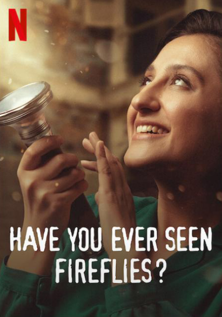 ดูหนังออนไลน์ Have You Ever Seen Fireflies (2021) ความลับของหิ่งห้อย