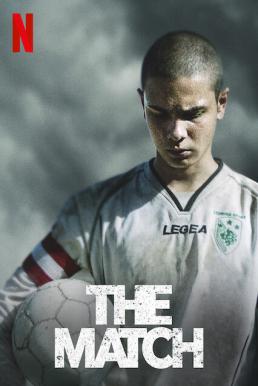 ดูหนังออนไลน์ฟรี The Match (2019) นัดชี้ชะตา