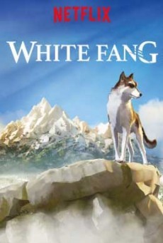 ดูหนังออนไลน์ White Fang ไอ้เขี้ยวขาว