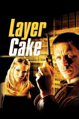 ดูหนังออนไลน์ฟรี Layer Cake (2004) คนอย่างข้า ดวงพาดับ
