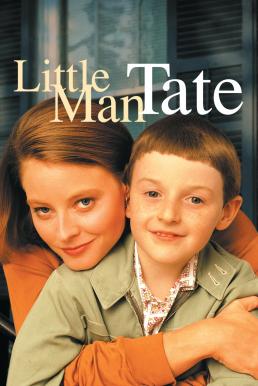 ดูหนังออนไลน์ฟรี Little Man Tate (1991) คุณแม่สาวโสดกับลูกชายอัจฉริยะ