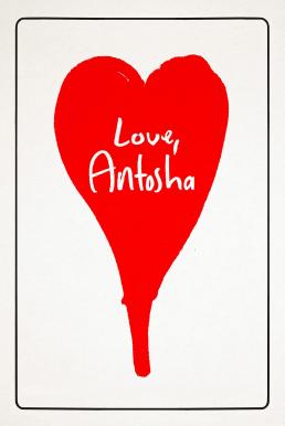 ดูหนังออนไลน์ฟรี Love Antosha (2019) ด้วยรัก แอนโทช่า