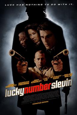 ดูหนังออนไลน์ฟรี Lucky Number Slevin (2006) สเลวิน มือใหม่หัดเก็บ