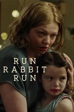 ดูหนังออนไลน์ฟรี Run Rabbit Run (2023) NETFLIX