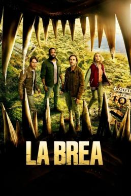 ดูหนังออนไลน์ฟรี La Brea ลาเบรีย ผจญภัยโลกดึกดำบรรพ์ Season 3 (2024) HBO พากย์ไทย