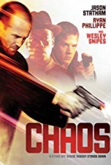 ดูหนังออนไลน์ฟรี Chaos 2005 หักแผนจารกรรม สะท้านโลก