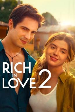 ดูหนังออนไลน์ Rich in Love 2 รวยเล่ห์รัก 2 (2023) NETFLIX บรรยายไทย