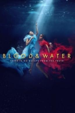 ดูหนังออนไลน์ Blood & Water Season 3 (2022) Netflix บรรยายไทย