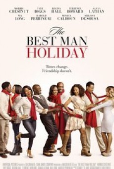 ดูหนังออนไลน์ฟรี The Best Man Holiday วันรักหวนคืน