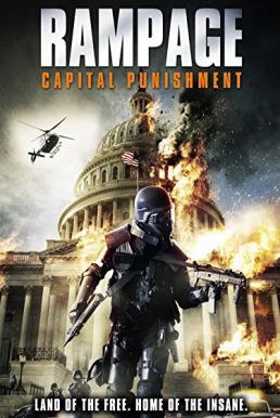 ดูหนังออนไลน์ Rampage Capital Punishment (2014) คนโหดล้างเมืองโฉด 2
