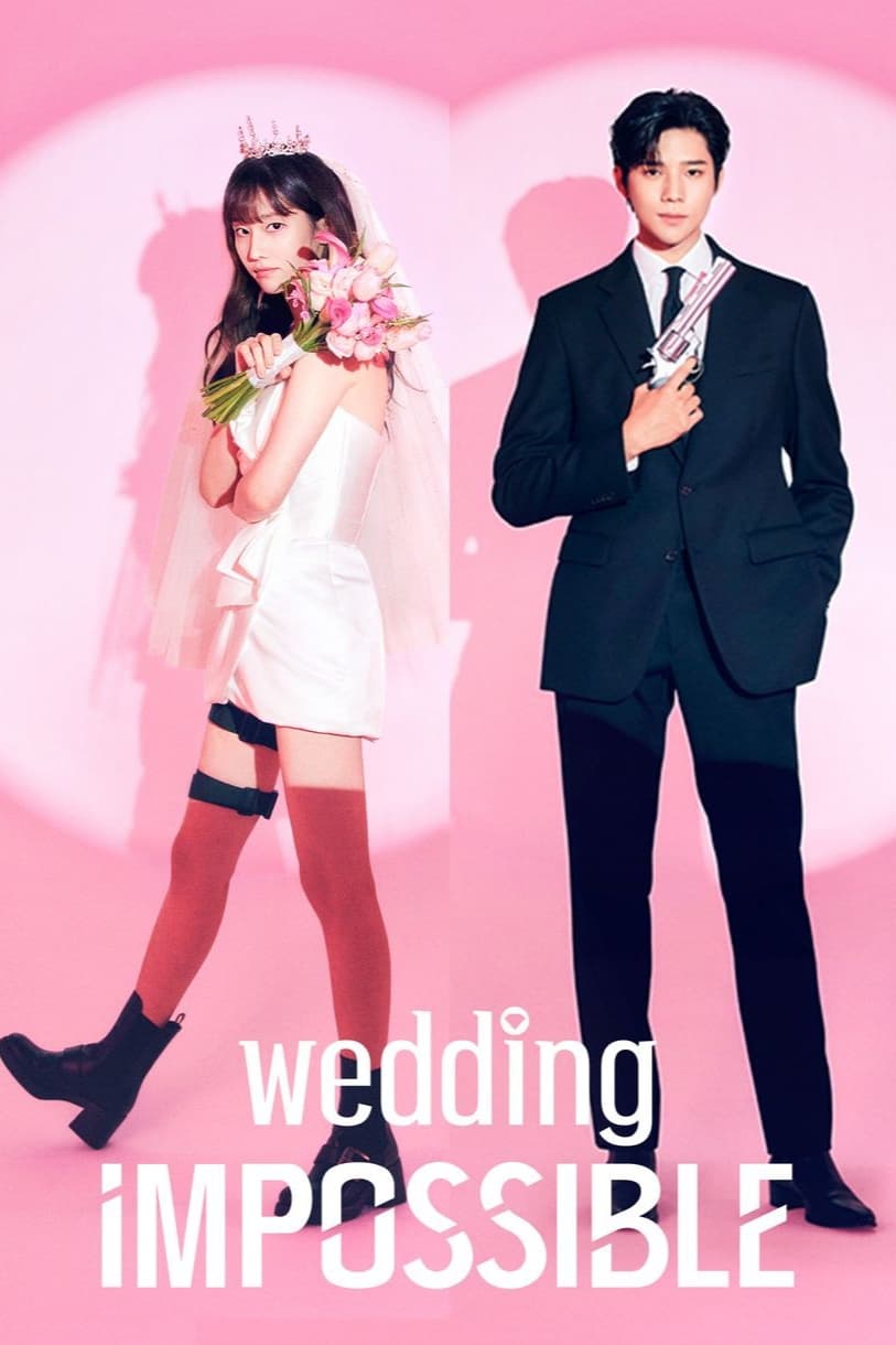 ดูหนังออนไลน์ฟรี ซีรี่ย์เกาหลี Wedding Impossible (2024) ป่วนวิวาห์สัญญารักกำมะลอ ซับไทย