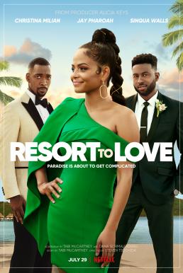 ดูหนังออนไลน์ Resort to Love (2021) รีสอร์ตรัก