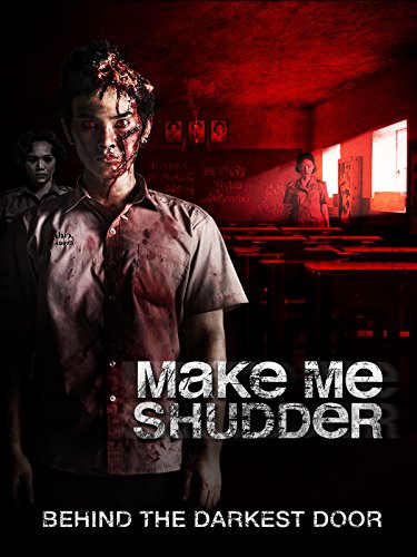 ดูหนังออนไลน์ฟรี Make Me Shudder (2013) มอ 6/5 ปากหมา ท้าผี
