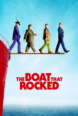 ดูหนังออนไลน์ฟรี The Boat That Rocked (2009) แก๊งฮากลิ้ง ซิ่งเรือร็อค