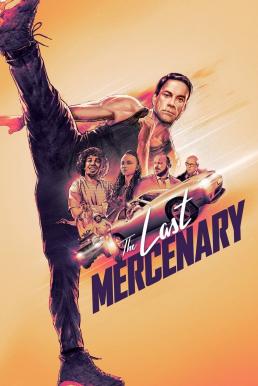 ดูหนังออนไลน์ฟรี The Last Mercenary (2021) ทหารรับจ้างคนสุดท้าย