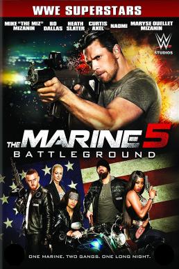 ดูหนังออนไลน์ฟรี The Marine 5 Battleground (2017) เดอะ มารีน 5 คนคลั่งล่าทะลุสุดขีดนรก