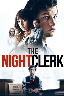 ดูหนังออนไลน์ฟรี The Night Clerk (2020) แอบดูตาย แอบดูเธอ