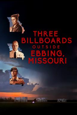 ดูหนังออนไลน์ Three Billboards Outside Ebbing Missouri (2017) 3 บิลบอร์ด ทวงแค้นไม่เลิก