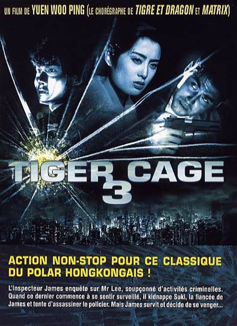 ดูหนังออนไลน์ฟรี Tiger Cage 3 (1991) รู้กันมันไม่ใช่แค่การเชือด