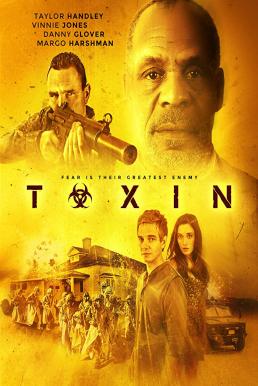 ดูหนังออนไลน์ Toxin (2015) ฝ่าวิกฤติไวรัสมฤตยู