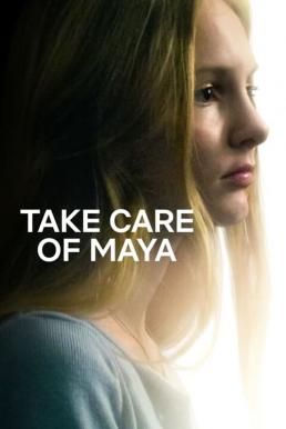 ดูหนังออนไลน์ฟรี Take Care of Maya (2023) NETFLIX บรรยายไทย