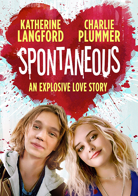 ดูหนังออนไลน์ Spontaneous (2020) ระเบิดรักไม่ทันตั้งตัว