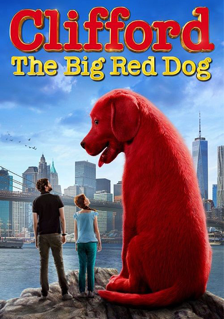 ดูหนังออนไลน์ฟรี Clifford the Big Red Dog (2021)  คลิฟฟอร์ด หมายักษ์สีแดง