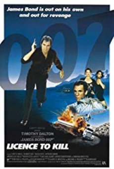 ดูหนังออนไลน์ฟรี James Bond 007 ภาค 16 Licence to Kill 007 รหัสสังหาร (1989)