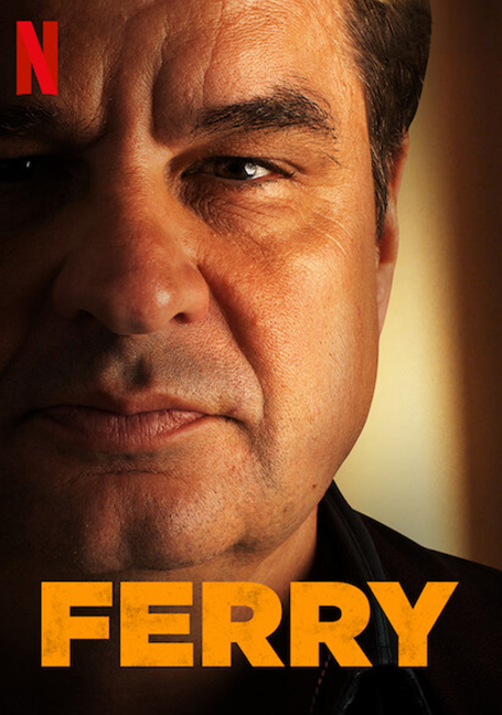 ดูหนังออนไลน์ฟรี Ferry (2021) แฟรี่  เจ้าพ่อผงาด